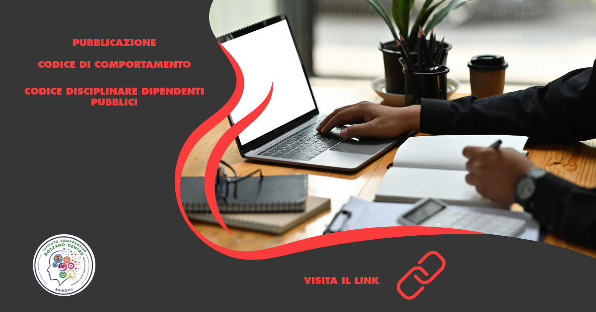 Pubblicazione e notifica del Codice Disciplinare e del Codice di Comportamento dei dipendenti pubbli